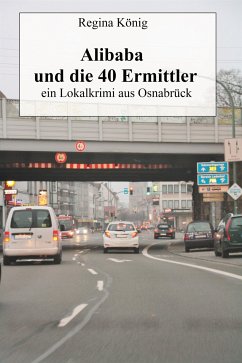 Alibaba und die 40 Ermittler (eBook, ePUB) - König, Regina