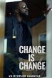 Change Is Change (eBook, ePUB) - Bild 1