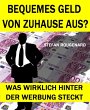 Bequemes Geld von zuhause aus? (eBook,... - Bild 1