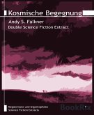 Kosmische Begegnung (eBook, ePUB)