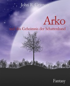 Arko (eBook, ePUB) - Grayson, John R.