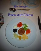 Feten statt Diäten (eBook, ePUB)