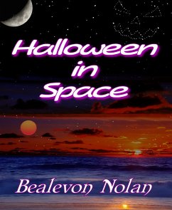 Halloween in Space (eBook, ePUB) - Nolan, Bealevon