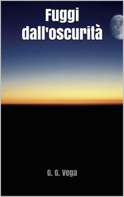 Cover Fuggi dall'oscurita (eBook, ePUB)