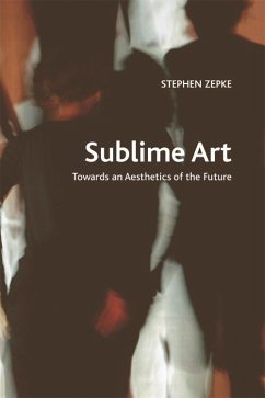 Sublime Art (eBook, ePUB) - Zepke, Stephen