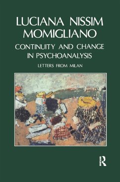 Continuity and Change in Psychoanalysis (eBook, PDF) - Nissim Momigliano, Luciana