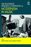 The Routledge Research Companion to Modernism in Music (eBook, ePUB)