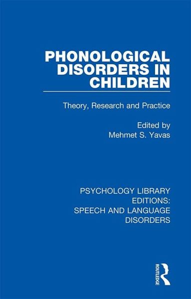Phonological Disorders in Children (eBook, PDF) Phonological Disorders in Children (eBook, PDF)