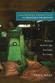 From Modern Production to Imagined Primitive (eBook, PDF)