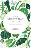 The Vegetarian Option (eBook, ePUB)