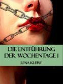 Die Entführung der Wochentage 1 (eBook, ePUB)