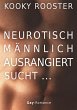 Neurotisch, männlich, ausrangiert... - Bild 1