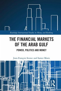 Cover The Financial Markets of the Arab Gulf (eBook, PDF)
