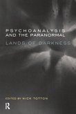 Psychoanalysis and the Paranormal (eBook, PDF)