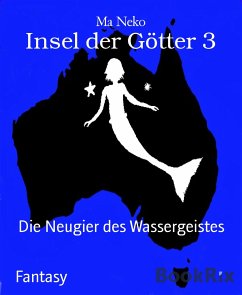 Insel der Götter 3 (eBook, ePUB) - Neko, Ma