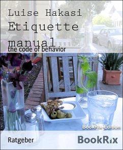 Etiquette manual (eBook, ePUB) - Hakasi, Luise