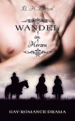 Wandel im Herzen (eBook, ePUB) - Bartsch, B.H.