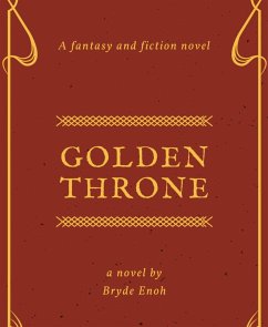Golden Throne (eBook, ePUB) - Enoh, Bryde