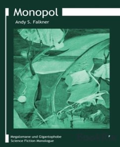 Monopol (eBook, ePUB) - Falkner, Andy S.