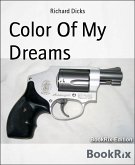 Color Of My Dreams (eBook, ePUB)