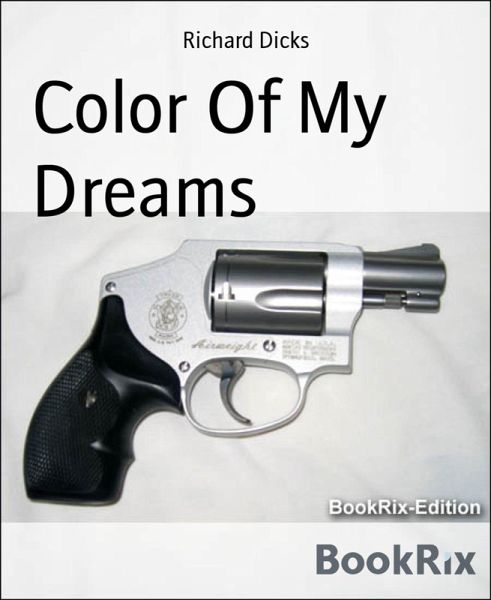 Color Of My Dreams (eBook, ePUB)