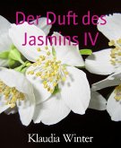 Der Duft des Jasmins IV (eBook, ePUB)