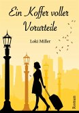 Ein Koffer voller Vorurteile (eBook, ePUB)