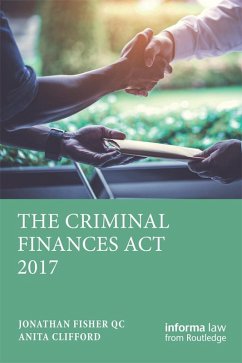 The Criminal Finances Act 2017 (eBook, ePUB) - Fisher, Jonathan S; Clifford, Anita