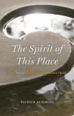 The Spirit of This Place (eBook, ePUB)