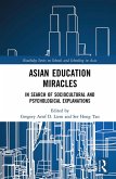 Asian Education Miracles (eBook, ePUB)