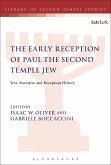 The Early Reception of Paul the Second Temple Jew (eBook, PDF)