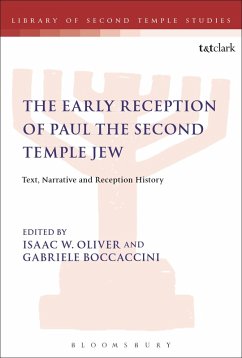 The Early Reception of Paul the Second Temple Jew (eBook, PDF)