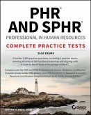 PHR and SPHR Professional in Human Resources Certification Complete Practice Tests (eBook, PDF)