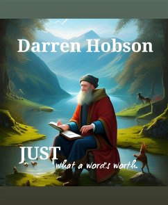 Just What A Word's Worth (eBook, ePUB) - Hobson, Darren