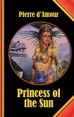 Princess of the Sun (eBook, ePUB)