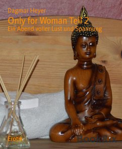 Only for Woman Teil 2 (eBook, ePUB) - Heyer, Dagmar