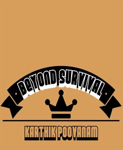 Beyond survival (eBook, ePUB) - Poovanam, Karthik