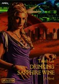 DRINKING SAPPHIRE WINE (Special Edition) (eBook, ePUB)