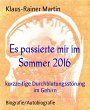 Es passierte mir im Sommer 2016 (eBook,... - Bild 1