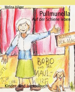 Pullmunella (eBook, ePUB) - Hilger, Melina