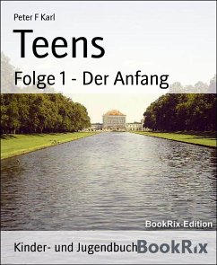 Teens (eBook, ePUB) - Karl, Peter F.