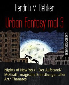 Urban Fantasy mal 3 (eBook, ePUB) - Bekker, Hendrik M.