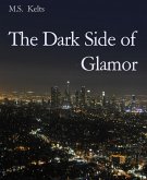 The Dark Side of Glamor (eBook, ePUB)
