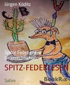 SPITZ-FEDERLESEN (eBook, ePUB) - Köditz, Jürgen