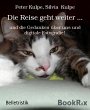 Die Reise geht weiter ... (eBook, ePUB) - Bild 1
