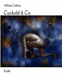 Cuckold & Co. (eBook, ePUB) - Caliban, William