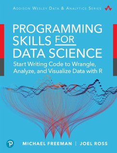 Data Science Foundations Tools and Techniques (eBook, PDF) - Freeman, Michael; Ross, Joel