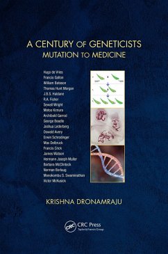 A Century of Geneticists (eBook, ePUB) - Dronamraju, Krishna