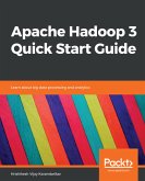 Apache Hadoop 3 Quick Start Guide (eBook, ePUB)