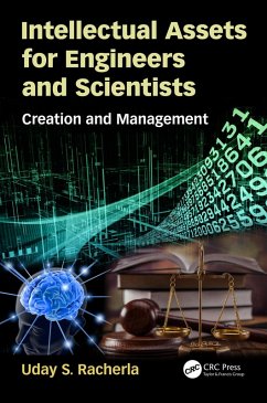 Intellectual Assets for Engineers and Scientists (eBook, PDF) - Racherla, Uday S.